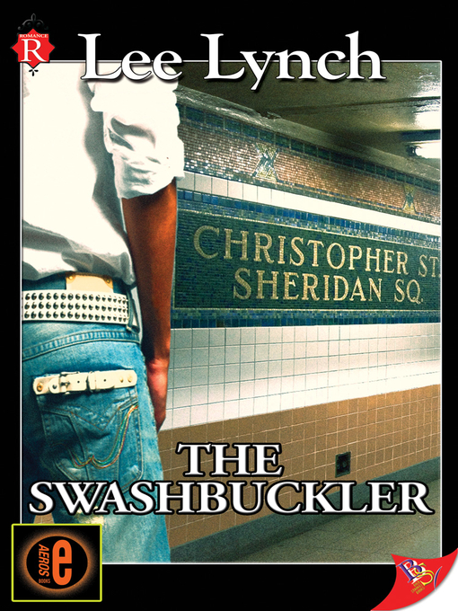 Title details for The Swashbuckler by Lee Lynch - Available